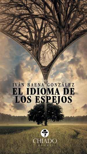 EL IDIOMA DE LOS ESPEJOS